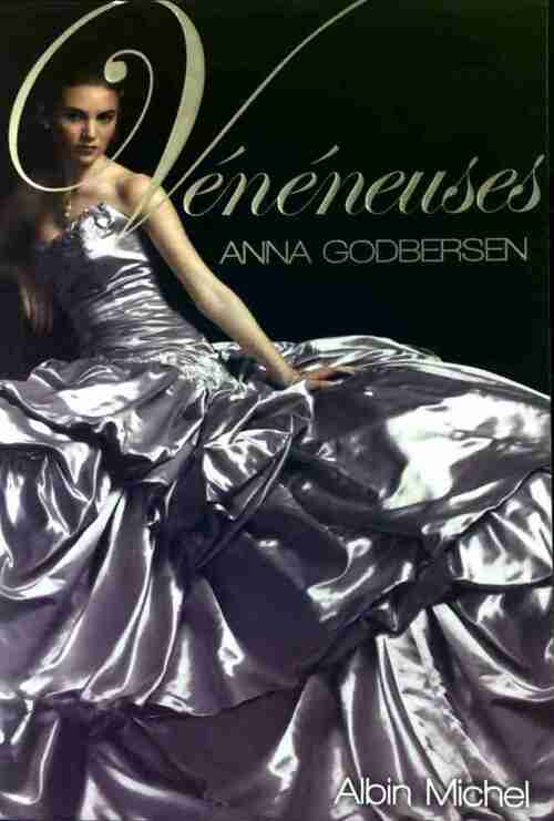 Livrenpoche : Vénéneuses - Anna Godbersen - Livre