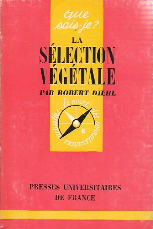 Livrenpoche : La sélection végétale - Robert Diehl - Livre