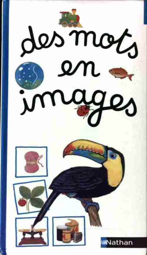 Livrenpoche : Des mots en images - Collectif - Livre