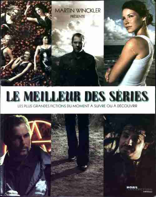 Livrenpoche : Le meilleur des séries - Martin Winckler - Livre