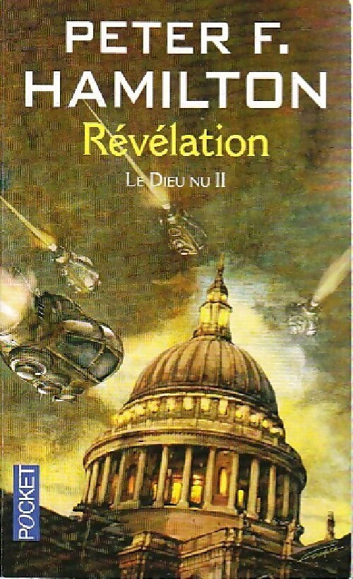 Le dieu nu Tome II : Révélation - Peter F. Hamilton - Livre