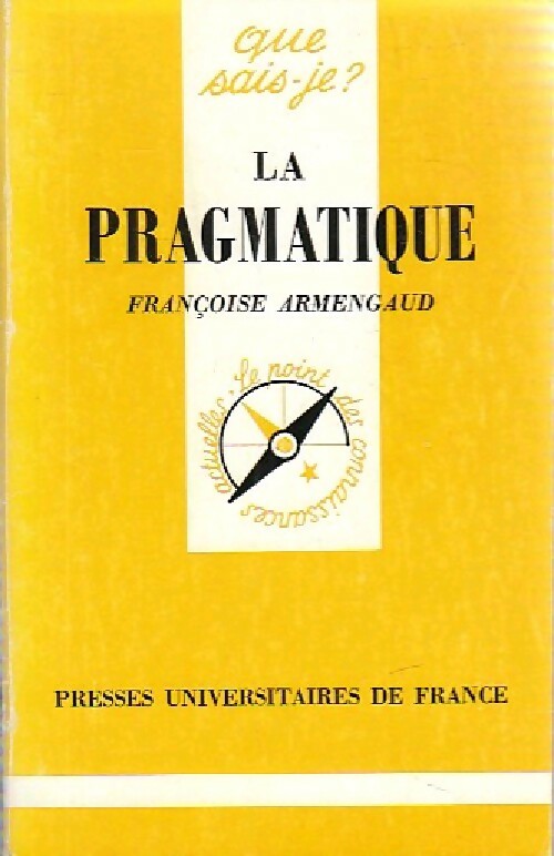 Livrenpoche : La pragmatique - Françoise Armengaud - Livre