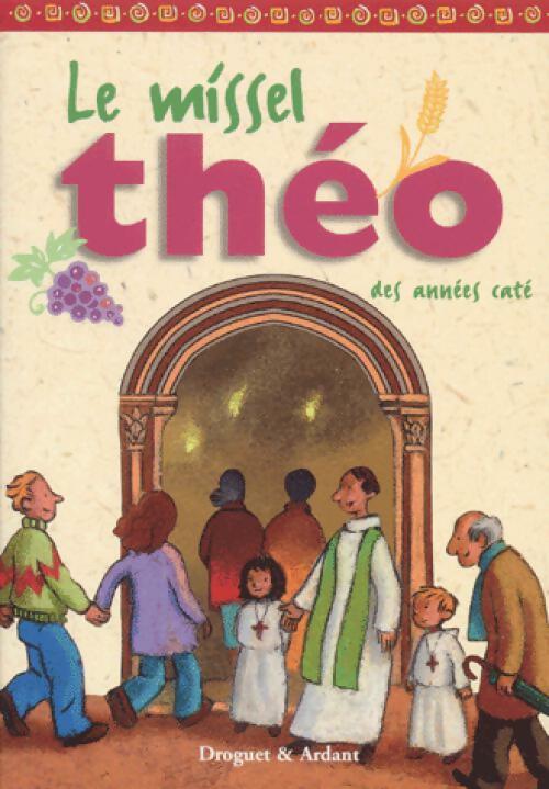 Livrenpoche : Le missel théo des années caté - Inconnu - Livre