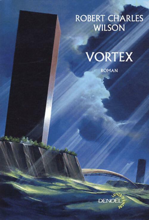 Livrenpoche : Vortex - Robert Charles Wilson - Livre