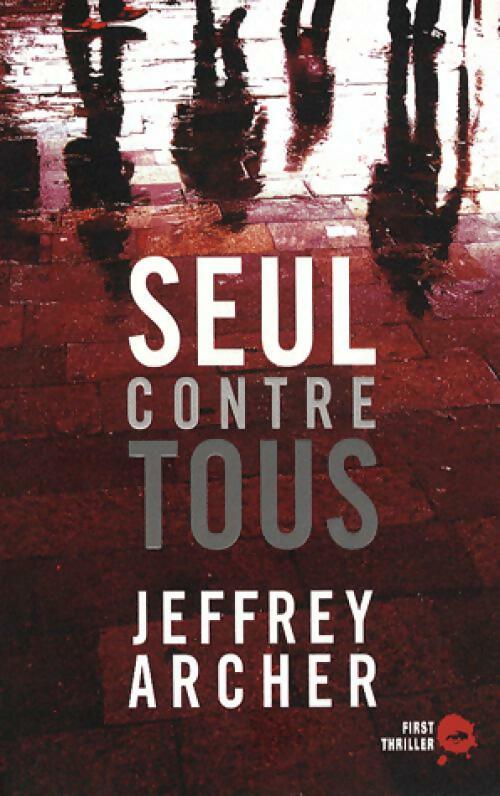 Livrenpoche : Seul contre tous - Jeffrey Archer - Livre
