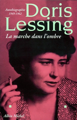 Livrenpoche : La marche dans l'ombre - Doris Lessing - Livre