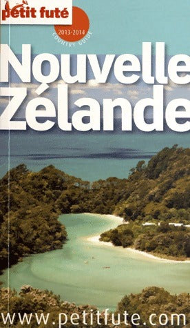 Nouvelle-Zélande 2012 - Collectif -  Le Petit Futé - Livre