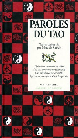 Paroles du Tao - Marc De Smedt -  Carnets de sagesse - Livre