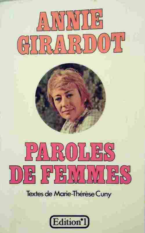 Livrenpoche : Paroles de femmes - Annie Girardot - Livre