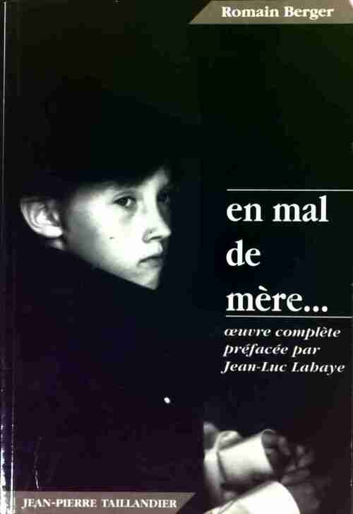 Livrenpoche : En mal de mère... - Romain Berger - Livre