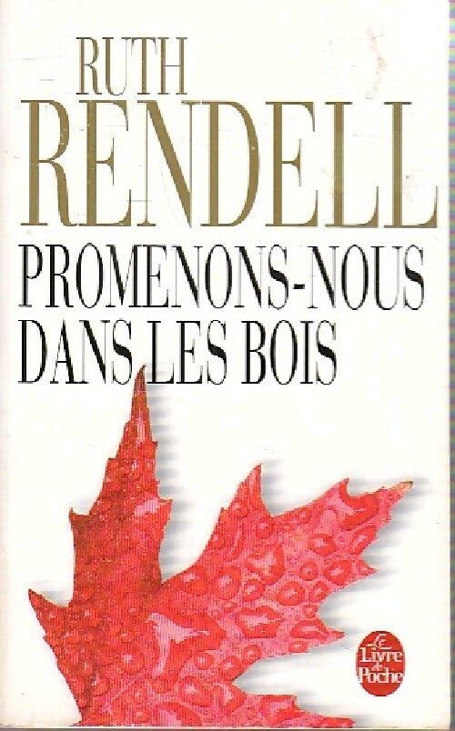 Livrenpoche : Promenons-nous dans les bois - Ruth Rendell - Livre