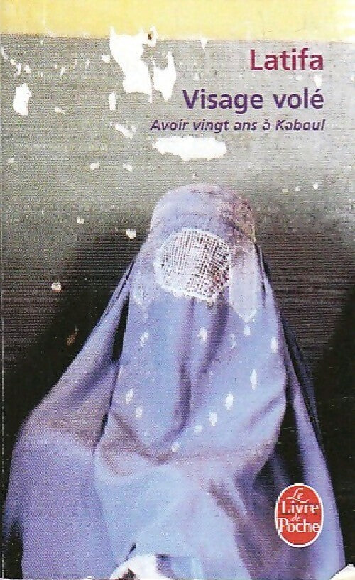 Livrenpoche : Visage volé - Latifa - Livre