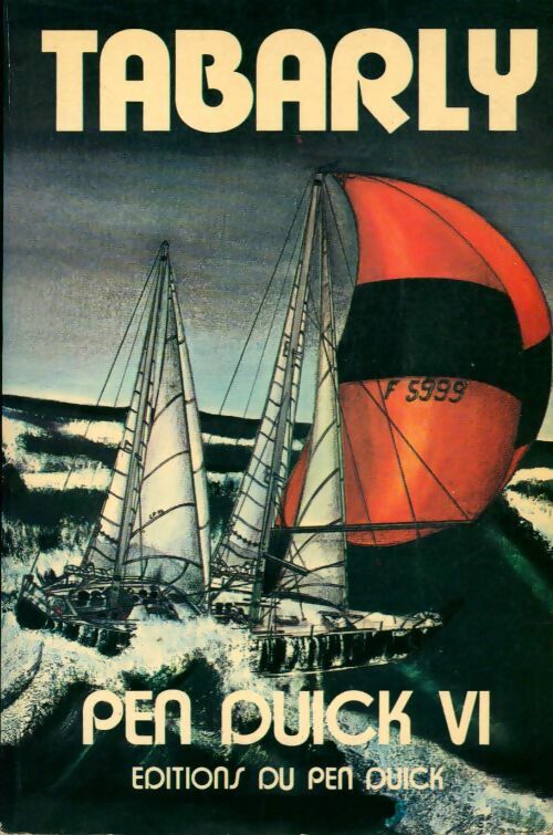 Livrenpoche : Le tour du monde de Pen-Duick VI - Eric Tabarly - Livre