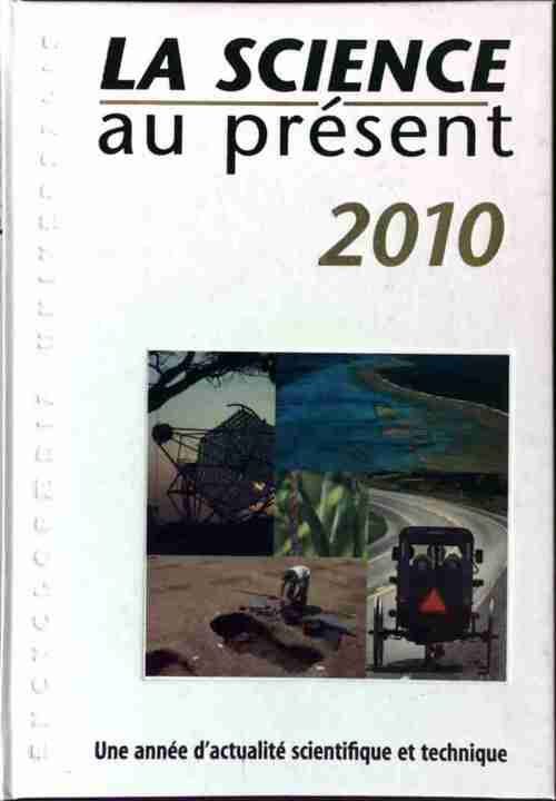 Livrenpoche : La science au présent 2010 - Collectif - Livre
