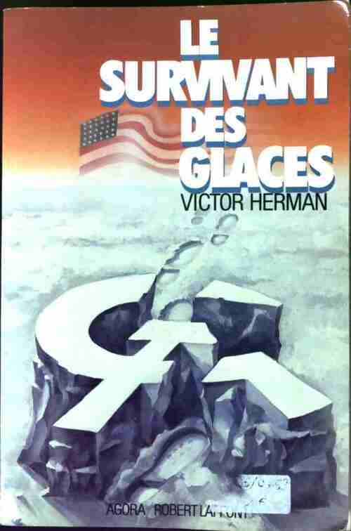 Livrenpoche : Le survivant des glaces - Victor Herman - Livre