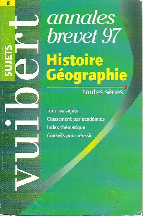 Livrenpoche : Histoire-Géographie Brevet Sujets 1997 - Inconnu - Livre