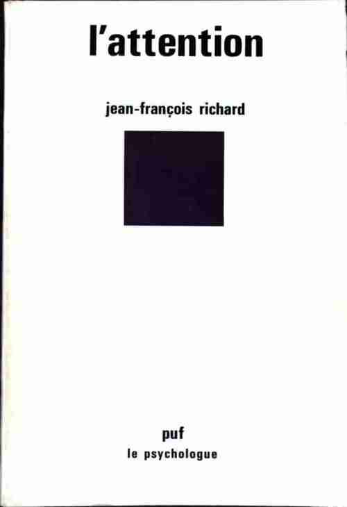 Livrenpoche : L'attention - Jean-François Richard - Livre