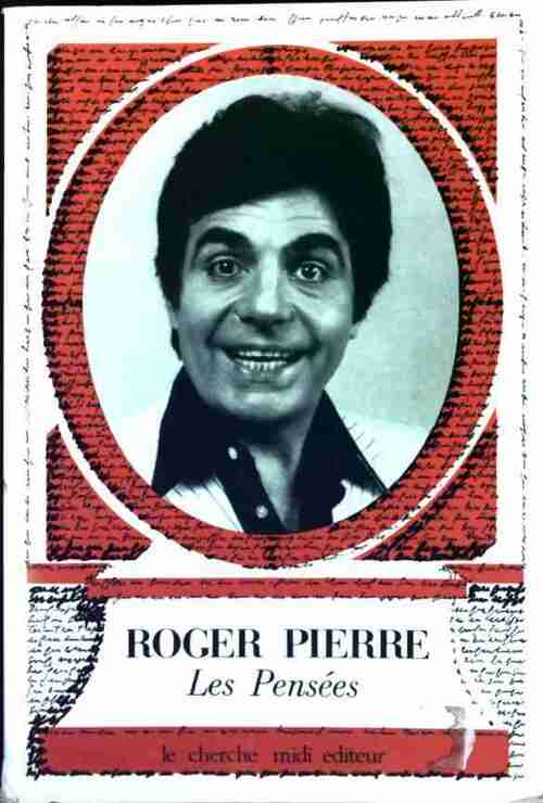 Livrenpoche : Les pensées - Roger Pierre - Livre