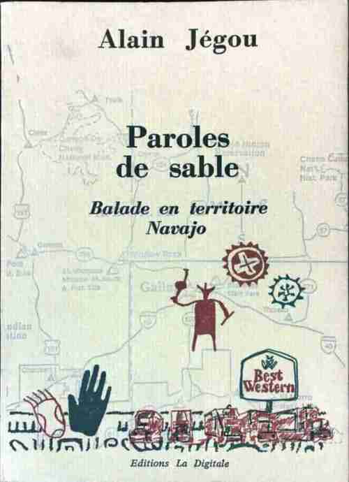 Livrenpoche : Paroles de sable. Balade en territoire Navajo - Alain Jégou - Livre