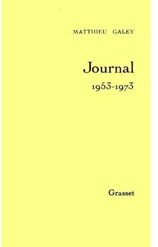 Livrenpoche : Journal 1953-1973 - Matthieu Galey - Livre