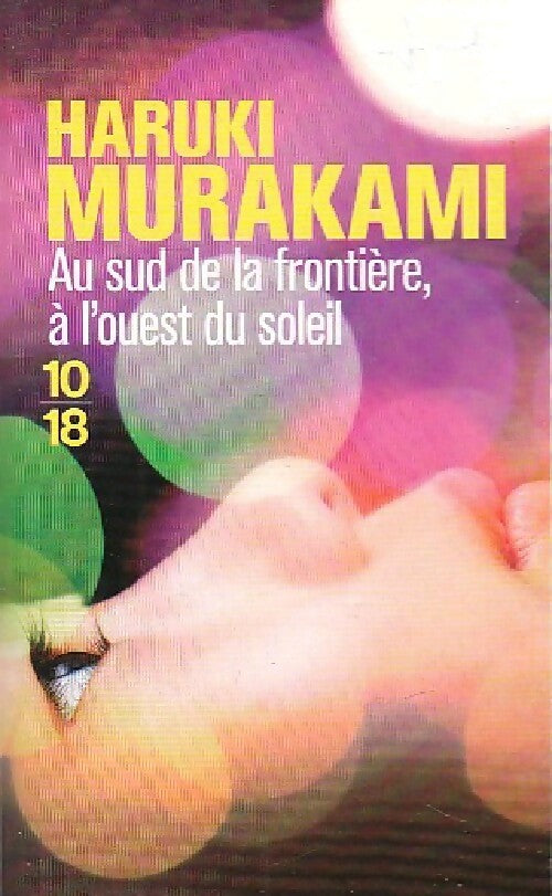 Livrenpoche : Au sud de la frontière, à l'ouest du soleil - Haruki Murakami - Livre