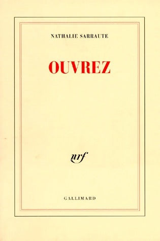 Livrenpoche : Ouvrez - Nathalie Sarraute - Livre