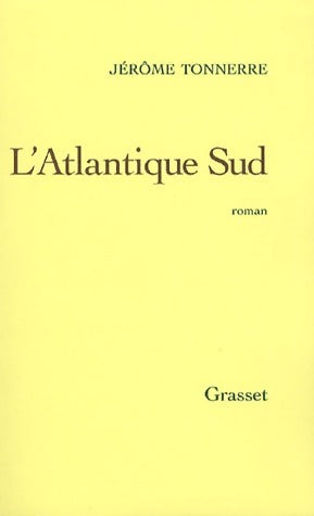 Livrenpoche : L'Atlantique sud - Jérôme Tonnerre - Livre