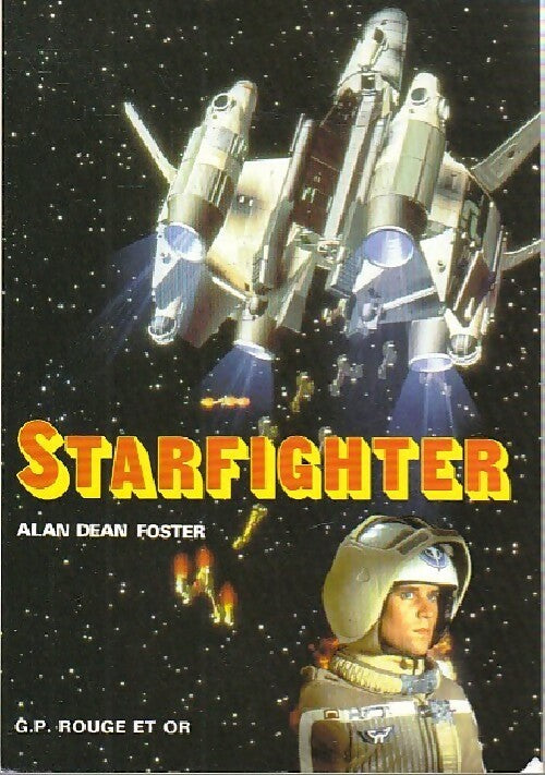 Livrenpoche : Starfighter - Alan Dean Foster - Livre
