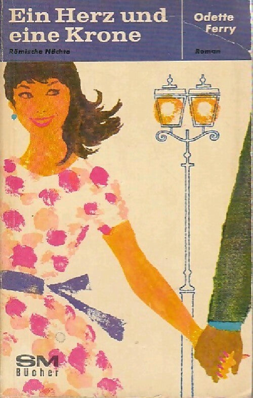 Livrenpoche : Ein herz und eine krone - Odette Ferry - Livre