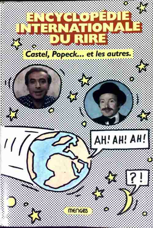 Livrenpoche : Encyclopédie internationale du rire - Robert Castel - Livre