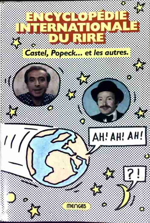 Encyclopédie internationale du rire - Robert Castel -  Mengès GF - Livre