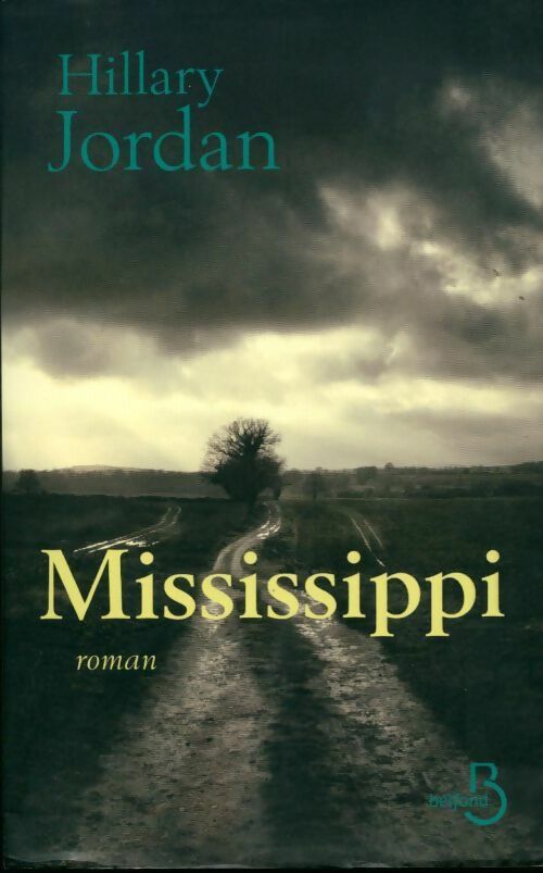 Livrenpoche : Mississippi - Hillary Jordan - Livre