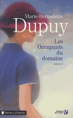Livrenpoche : Le moulin du loup Tome VI : Les occupants du domaine - Marie-Bernadette Dupuy - Livre
