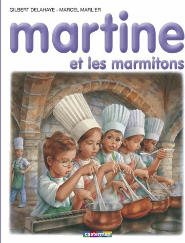 Livrenpoche : Martine et les marmitons - Gilbert Delahaye - Livre