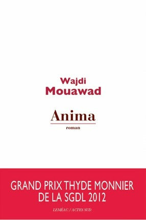 Livrenpoche : Anima - Wajdi Mouawad - Livre