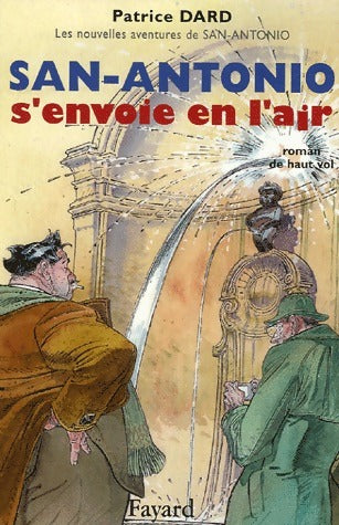 San-Antonio s'envoie en l'air - Patrice Dard - Livre