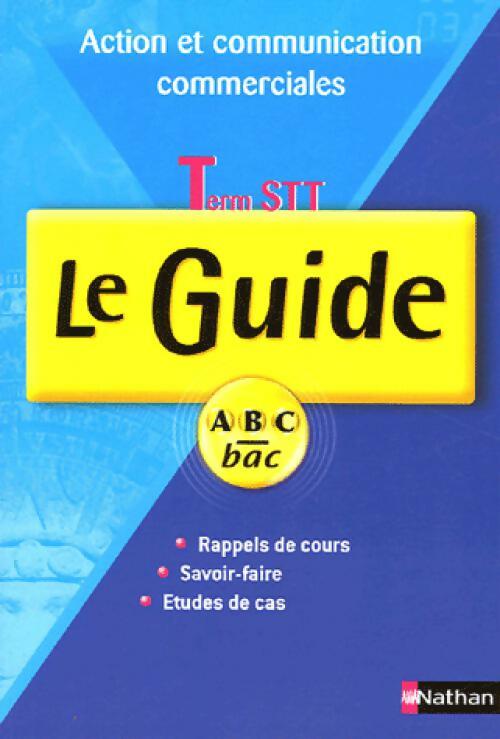 Livrenpoche : Action et communication commerciales STT - Inconnu - Livre