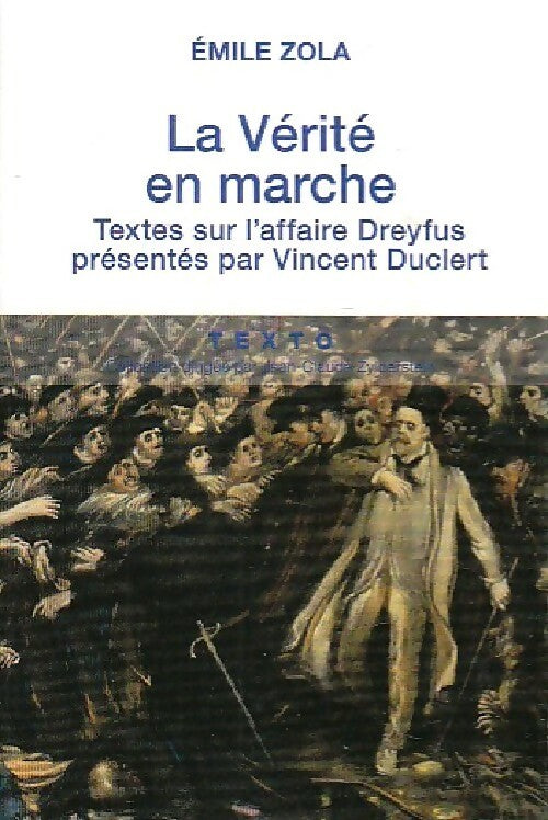 Livrenpoche : La vérité en marche - Emile Zola - Livre