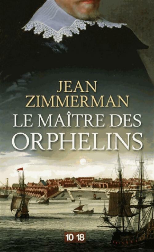 Livrenpoche : Le maître des orphelins - Jean Zimmerman - Livre