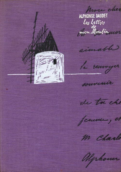 Lettres de mon moulin - Alphonse Daudet -  Super - Livre