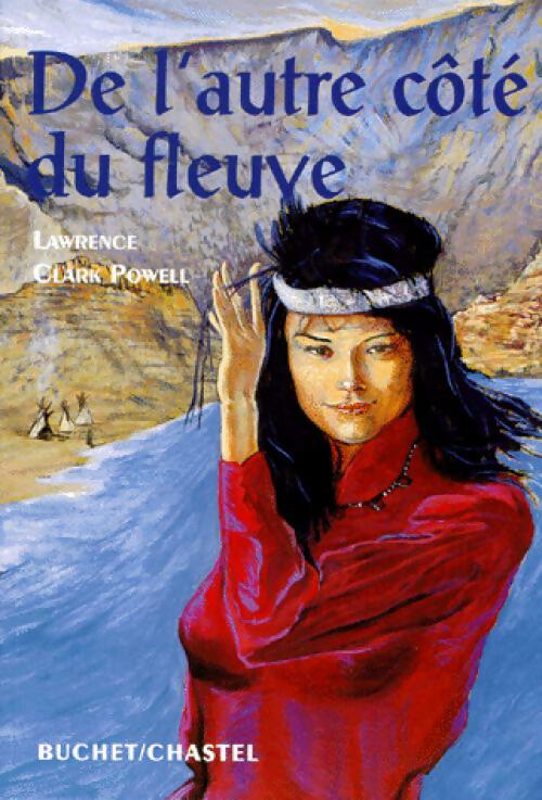 Livrenpoche : De l'autre côté du fleuve - Lawrence Clark Powell - Livre