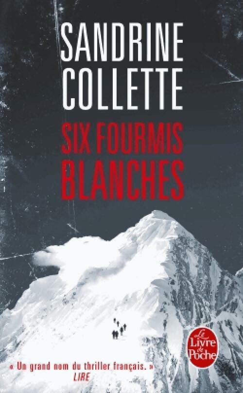 Livrenpoche : Six fourmis blanches - Sandrine Colette - Livre