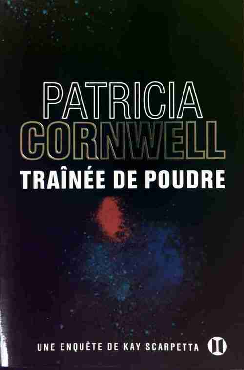 Livrenpoche : Traînée de poudre - Patricia Daniels Cornwell - Livre