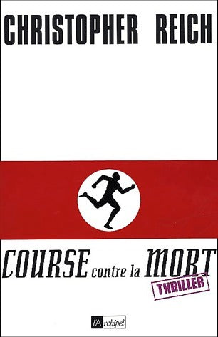 Livrenpoche : Course contre la mort - Christopher Reich - Livre