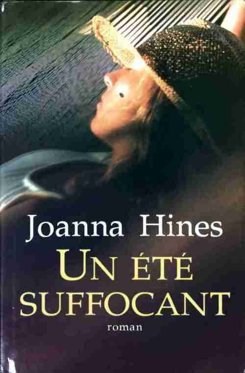 Livrenpoche : Un été suffocant - Joanna Hines - Livre