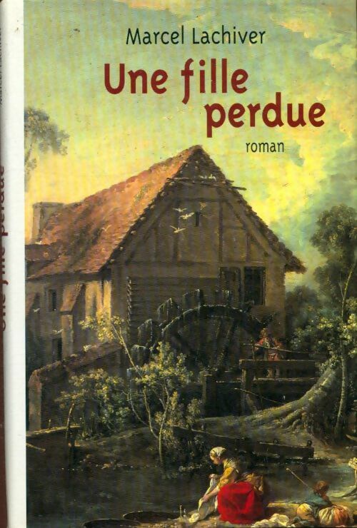 Livrenpoche : Une fille perdue - Marcel Larchiver - Livre