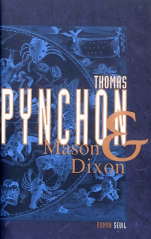 Livrenpoche : Mason & Dixon - Thomas Pychon - Livre