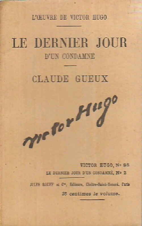 Le dernier jour d'un condamné Tome II - Victor Hugo - Livre