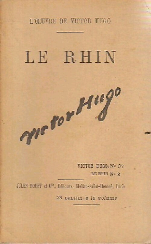 Le Rhin Tome III - Victor Hugo - Livre