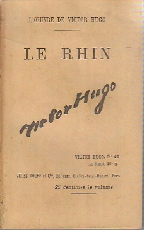 Le Rhin Tome VI - Victor Hugo - Livre